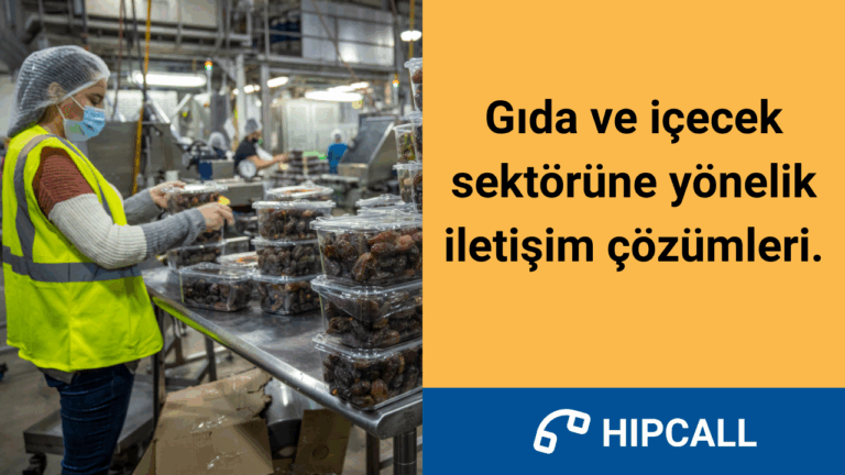 Gıda ve içecek sektörüne yönelik iletişim çözümleri.