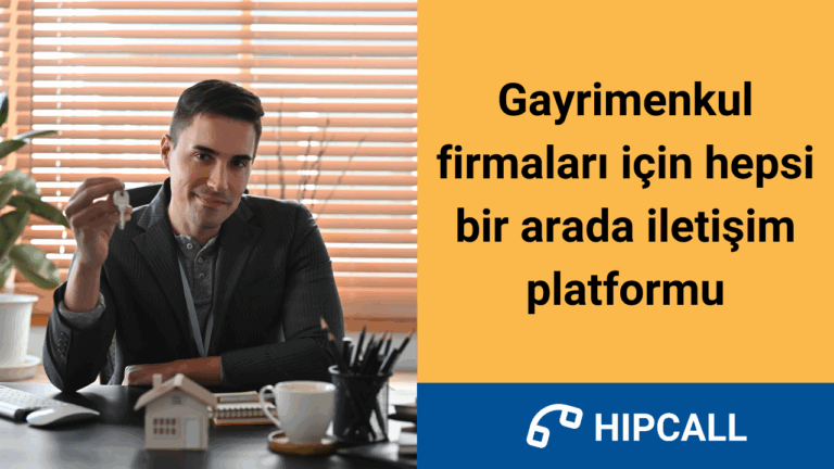 Gayrimenkul firmaları için hepsi bir arada iletişim platformu