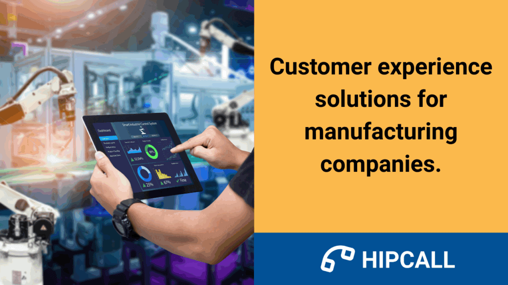 Customer experience solutions for manufacturing companies.