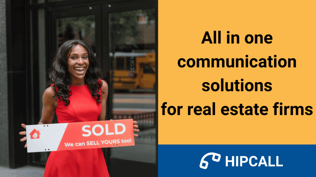 All in one communication solutions for real estate firms