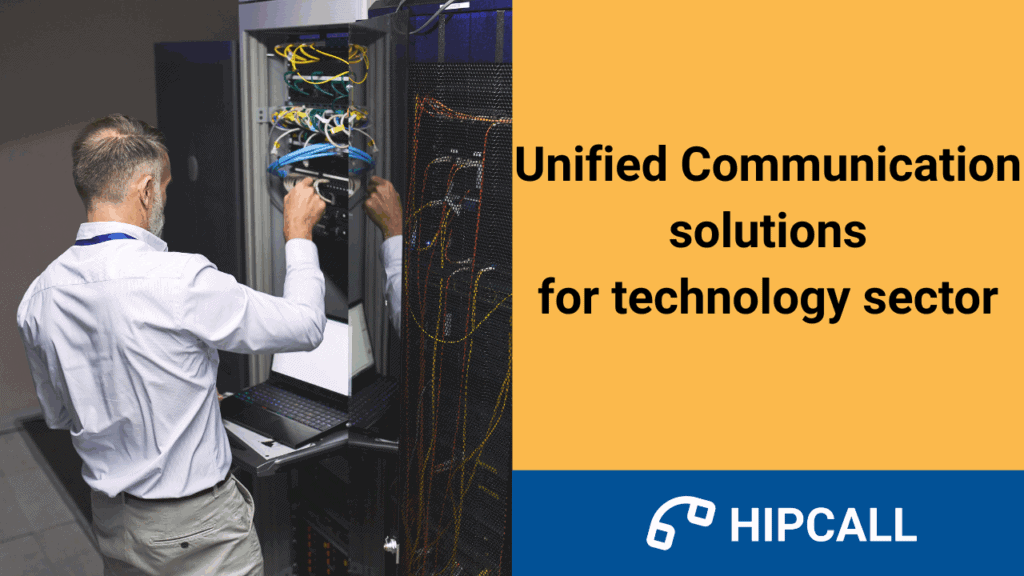 Unified Communication solutions for technology sector.
