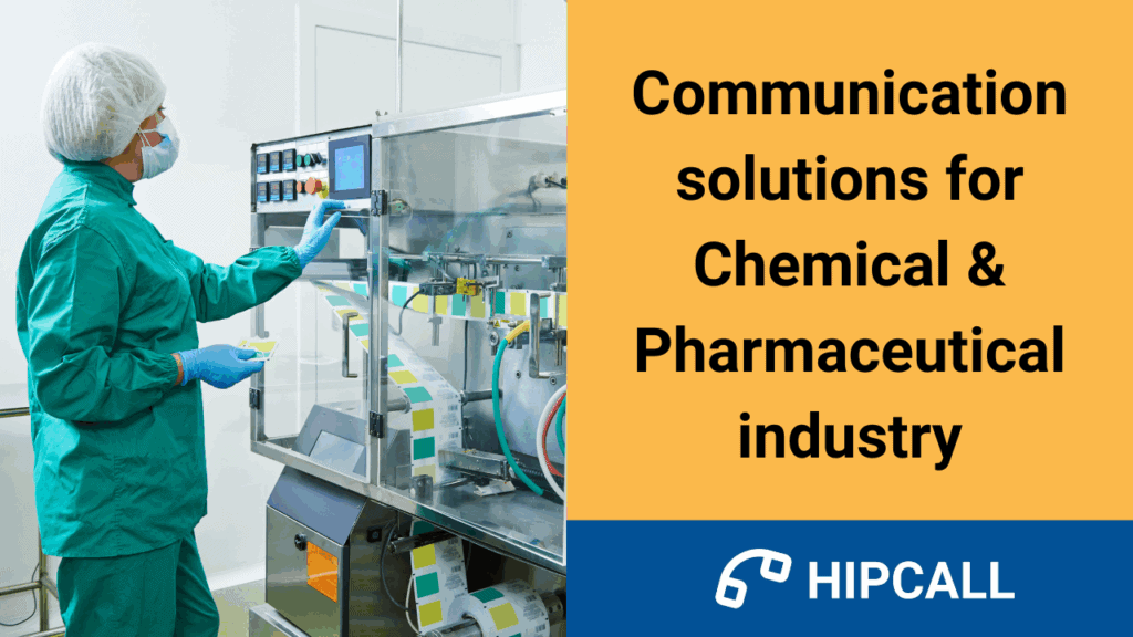 Communication solutions for Chemical & Pharmaceutical industry