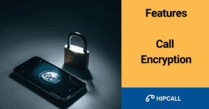 Features Call Encryption